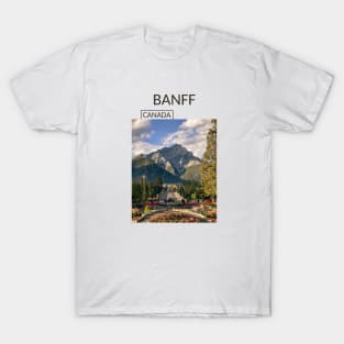 Banff Alberta City Canada National Park Rocky Mountains Gift for Canadian Canada Day Present Souvenir T-shirt Hoodie Apparel Mug Notebook Tote Pillow Sticker Magnet T-Shirt